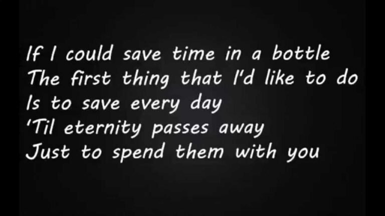 Decoding 'If I Can Save Time in a Bottle' Lyrics